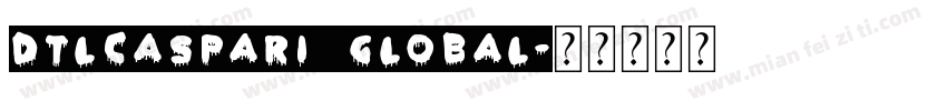 DTLCaspari Global字体转换